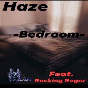 Bedroom (feat. Rocking Roger) (Explicit)