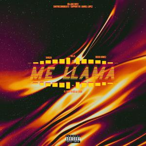 Me Llama (feat. Villa Music, GVRCIV & Diego Gomez) (Explicit)