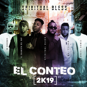 Spiritual Bless - El Conteo 2k19