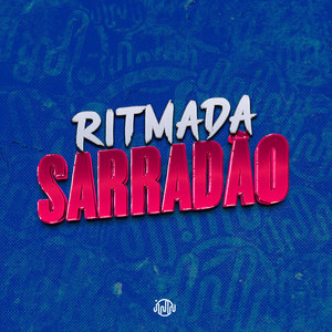 RITMADA SARRADÃO (Explicit)
