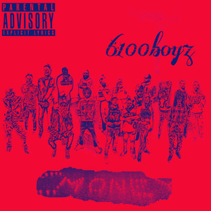 6100 Boyz Tape (Explicit)