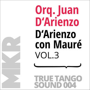 D'Arienzo con Mauré, Vol. 3