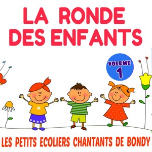 La ronde des enfants (Volume 1)