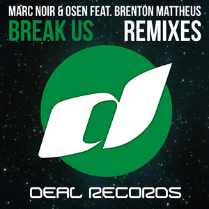 Break Us (Outofsync vs Lush & Simon Remix)