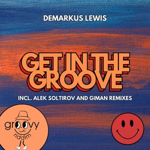 Get In The Groove (Giman Remix)