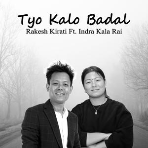 Tyo Kalo Badal 