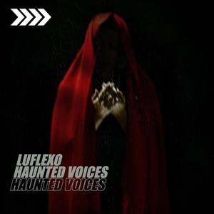 Haunted Voices