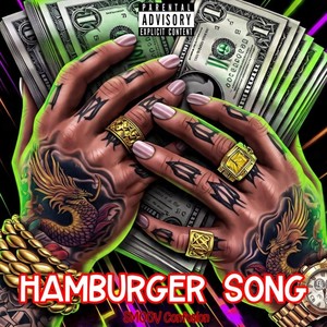 Hamburger Song (Explicit)