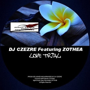 Love Trial (Czezre's Groove Mix)