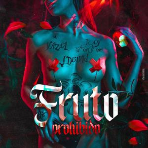 Fruto Prohibido (feat. J Deivid & Roy The Only One)