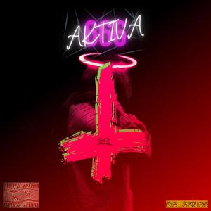 Aktiva (feat. OG Sauce) [Explicit]