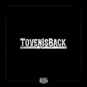 TovenIsBack (Explicit)