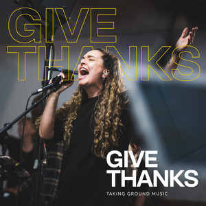 Give Thanks (Live)