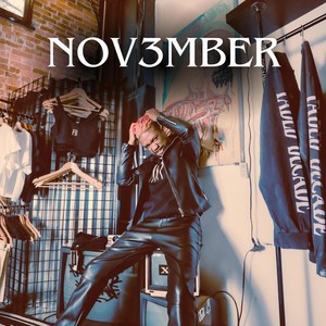 NOV3MBER (Explicit)