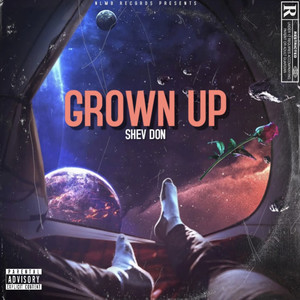 Grown Up (Explicit)