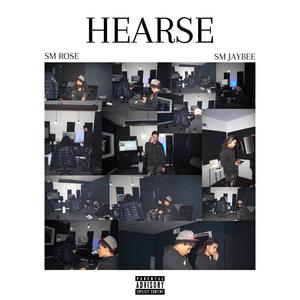 Hearse (feat. SM JayBee) [Explicit]