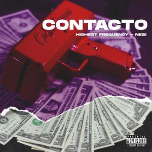 Contacto (feat. Nesi) (Explicit)