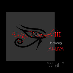 What If
