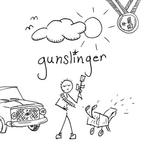 Gunslinger (Explicit)