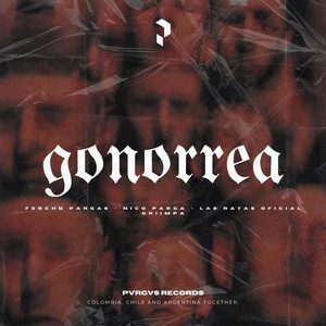 Gonorrea (feat. Griimpa) [Explicit]