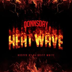 HEAT WAVE 2 (Explicit)