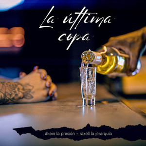 La Ultima Copa (Explicit)