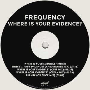 Where Is Your Evidence? (Explicit)