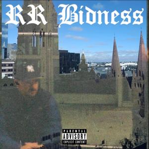 RR BIDNESS (Explicit)