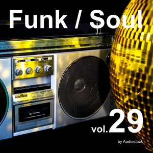 Funk / Soul, Vol. 29 -Instrumental BGM- by Audiostock