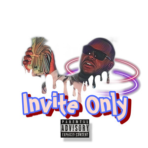 Invite Only (Explicit)