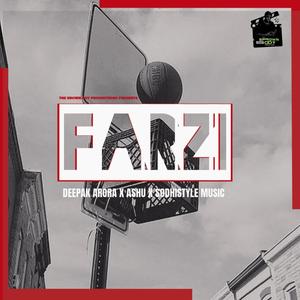 FARZI (feat. Ashu & Sodhistyle Music) [Explicit]