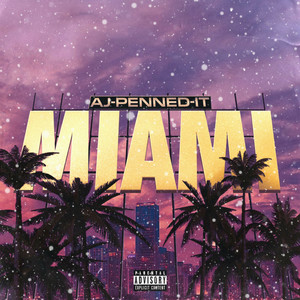 Miami (Explicit)