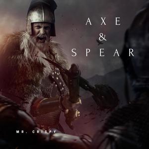 Axe And Spear