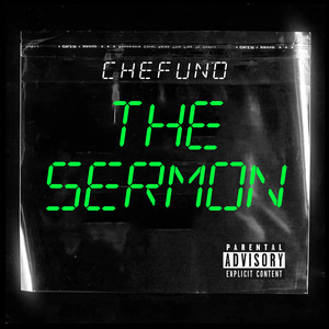 The Sermon (Explicit)