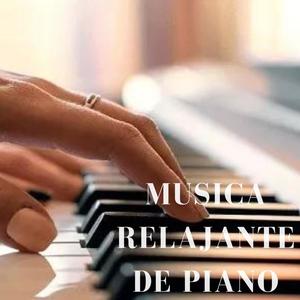 Musica Relajante De Piano