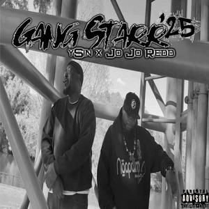 Gang Starr'25 (feat. JoJo Redd) (Explicit)
