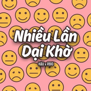 Nhiều Lần Dại Khờ