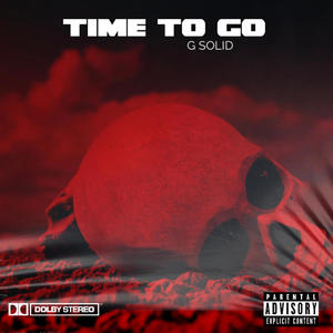 Time To Go (Explicit)