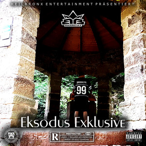 Eksodus Exclusive (Explicit)