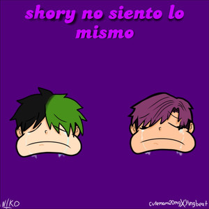 Shory No Siento Lo Mismo