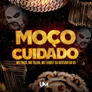 MOÇO CUIDADO (Explicit)