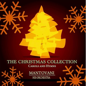 The Christmas Collection - Carols and Hymns