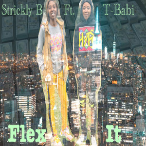 Flex It (Explicit)