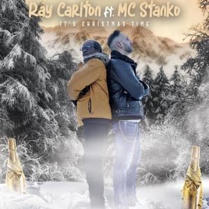 Its Christmas Time(feat. Mc Stanko)