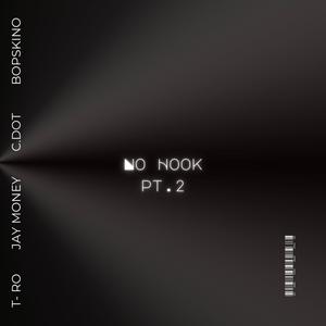 No Hook Pt. 2 (feat. C.Dot & Bopskino) (Explicit)