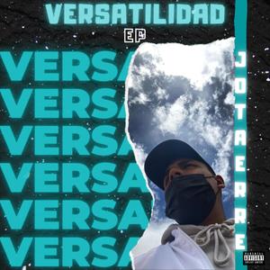 VERSATILIDAD EP (Explicit)