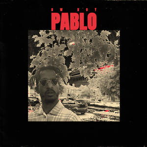 Pablo (Explicit)