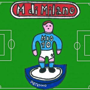 M DI MILANO (sped up)