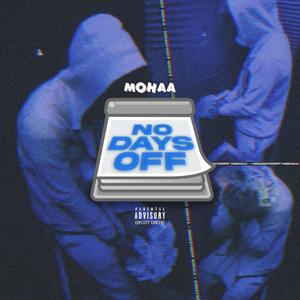 NoDaysOff (Explicit)