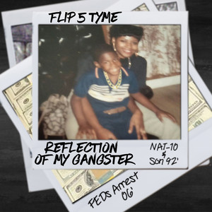 Reflection of My Gangster (Explicit)